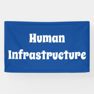 Human Infrastructure Banner