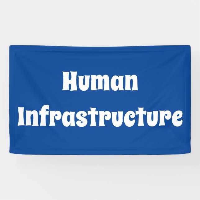 Human Infrastructure Banner (Horizontal)