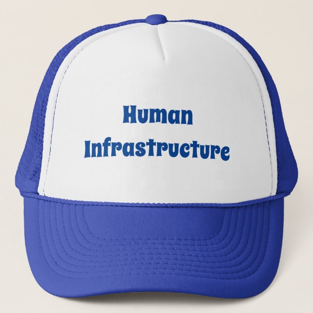 Human Infrastructure Trucker Hat (Front)
