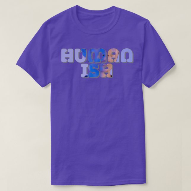 HUMAN ISH T-Shirt (Design Front)