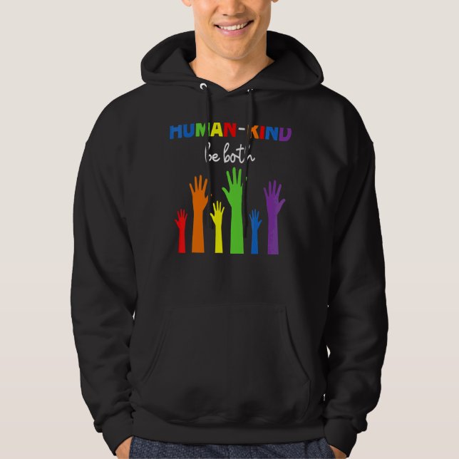 Human Kind Be Both Hands Colour Rainbow Lgbt Pride Hoodie (Front)