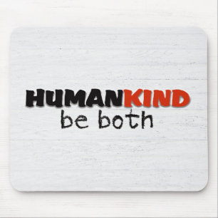 Human Kind Quote On Wood Mouse Mat