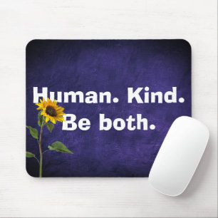 Human Kind Quote with Sunflower On Leather  Mouse Mat
