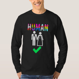 Human Lgbt Flag Gay Pride Month For The Right Marr T-Shirt