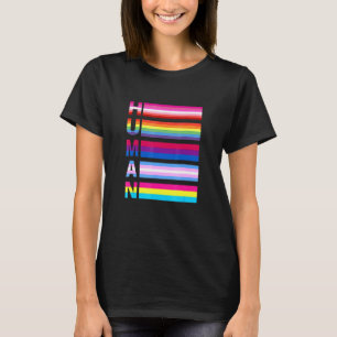 Human Lgbt Lgbt Gay Transgender Pride For Men Wome T-Shirt