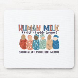 Human Milk Moms Milk S National Breastfeeding Mont Mouse Mat