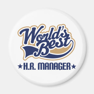 Human Resource Manager Gift Magnet