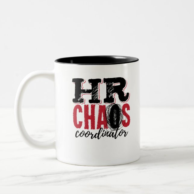 Human Resources HR Chaos Coordinator Two-Tone Coffee Mug (Left)