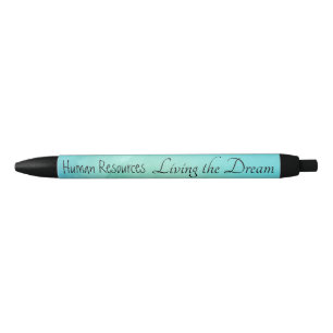 Human Resources HR Living the Dream Gift Black Ink Pen