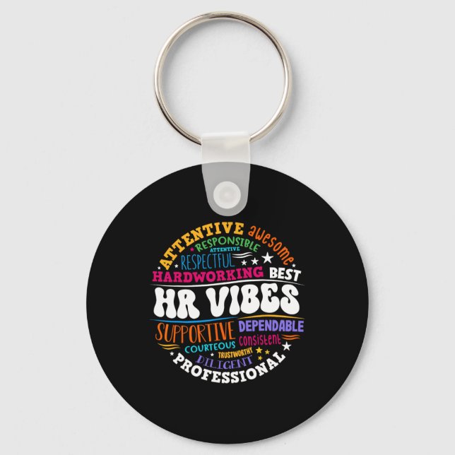 Human Resources Hr Vibes Analyst Employee Apprecia Key Ring (Front)