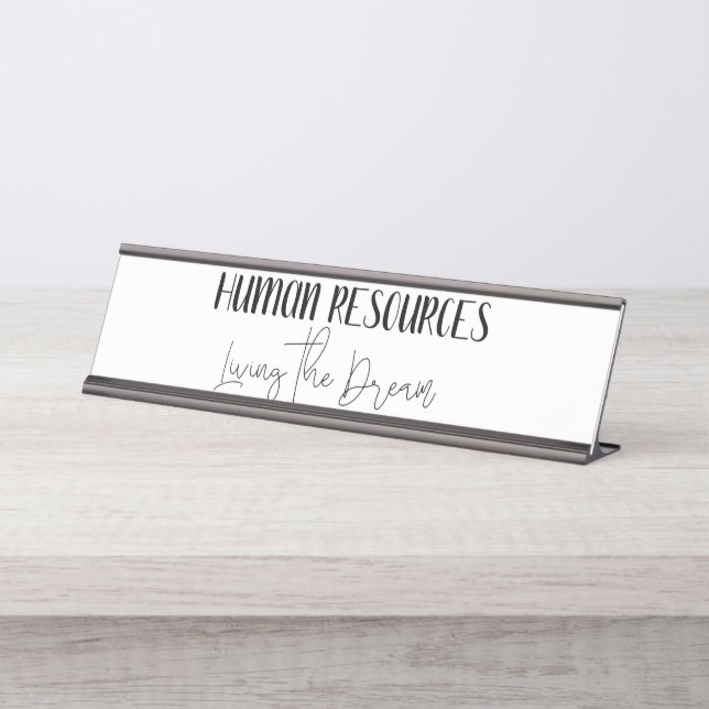 Human Resources Living the Dream Desk Name Plate (Front)