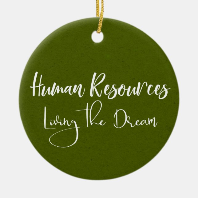 Human Resources Living the Dream HR Ceramic Tree Decoration (Front)