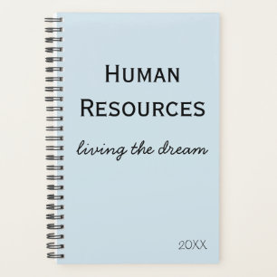 Human Resources Living the Dream Office Humour Planner