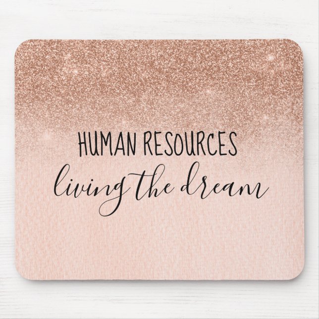 Human Resources Living the Dream Office Work Humou Mouse Mat (Front)