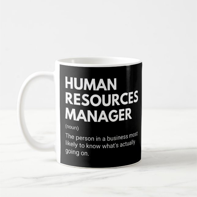 Human Resources Manager Funny Work Definition Coffee Mug (Left)