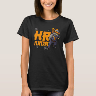 Human Resources Men Women Cool Hr Ninja Employee T-Shirt