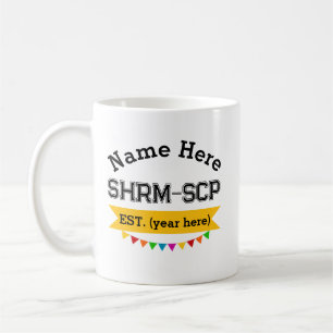 Human Resources Mug SHRM-SCP Personalised Gift