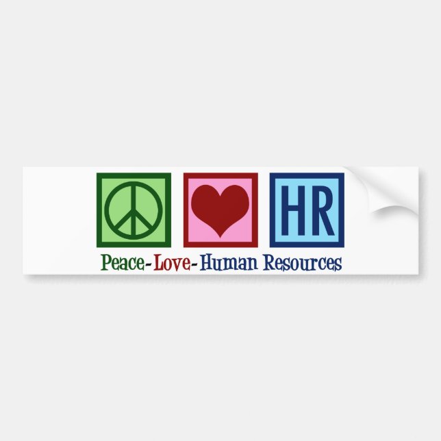 Human Resources Peace Love HR Bumper Sticker (Front)