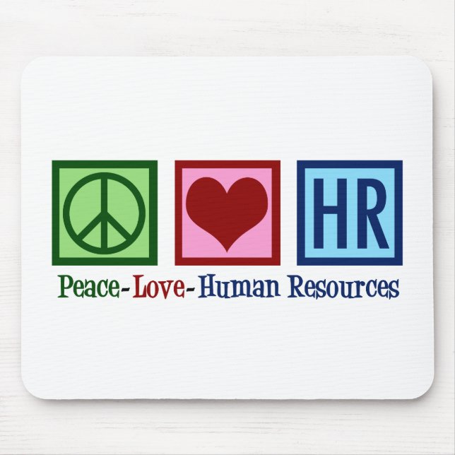 Human Resources Peace Love HR Mouse Mat (Front)