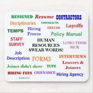 Human Resources Swear Words HR Manager Pet Peeves Mouse Mat