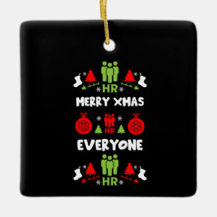 Human Resources Ugly Santa Xmas Gifts Ceramic Ornament