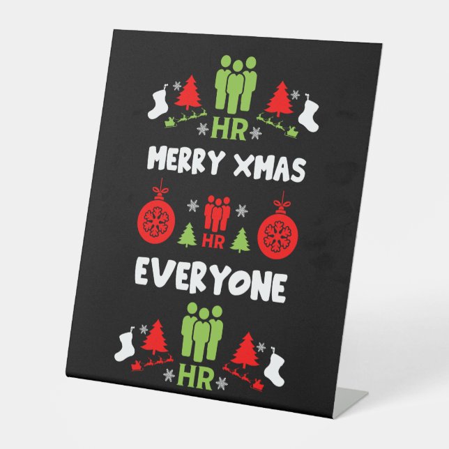 Human Resources Ugly Santa Xmas Gifts Pedestal Sign (Front)