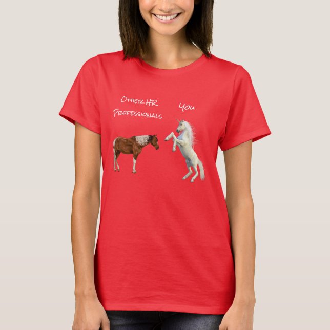 Human Resources Unicorn Funny Horse HR gift T-Shirt (Front)
