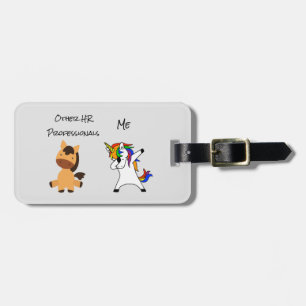 Human Resources Unicorn Horse Gift Humour HR Luggage Tag
