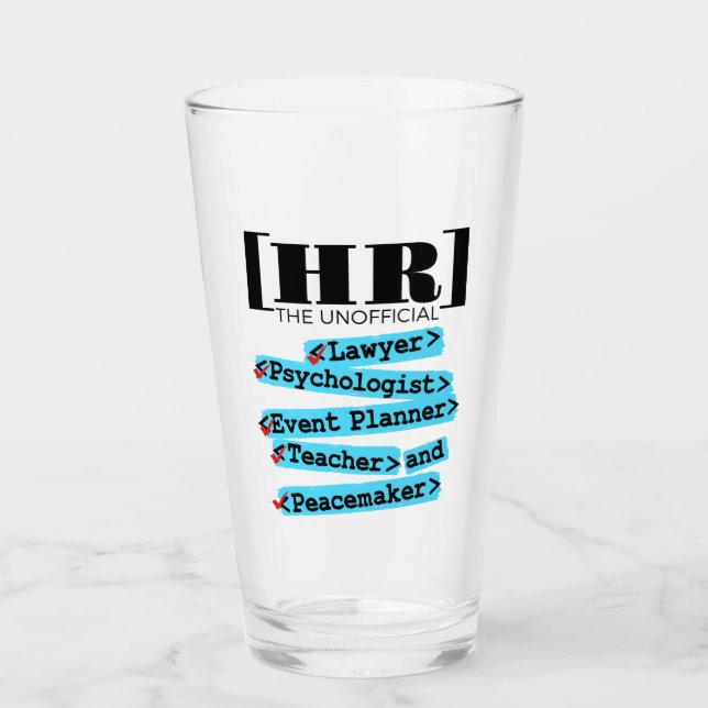 Human Resources Unofficial Funny HR Glass (Front)
