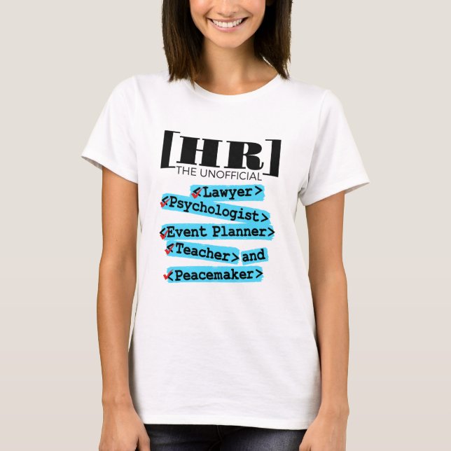 Human Resources Unofficial Funny HR T-Shirt (Front)