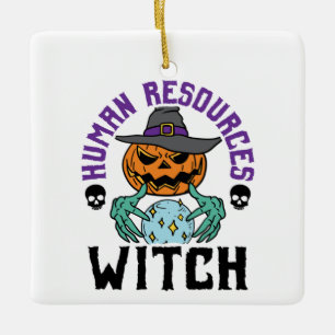Human Resources Witch HR Halloween Ceramic Ornament
