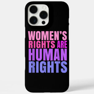 Human Rights Womens Right iPhone 16 Pro Max Case