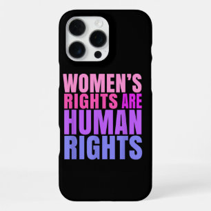Human Rights Womens Right iPhone 16 Pro Max Case