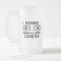 Human Surveillance Camera Dry Humour