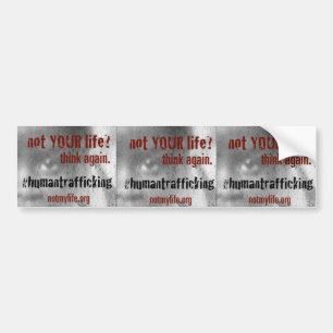 Human Trafficking Awareness Bumper Sticker