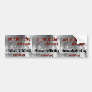 Human Trafficking Awareness Bumper Sticker