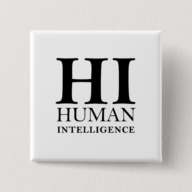 Human vs. AI typographic concept design 15 Cm Square Badge (Front)