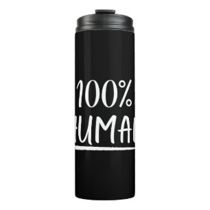 Humanity 100% Human Thermal Tumbler