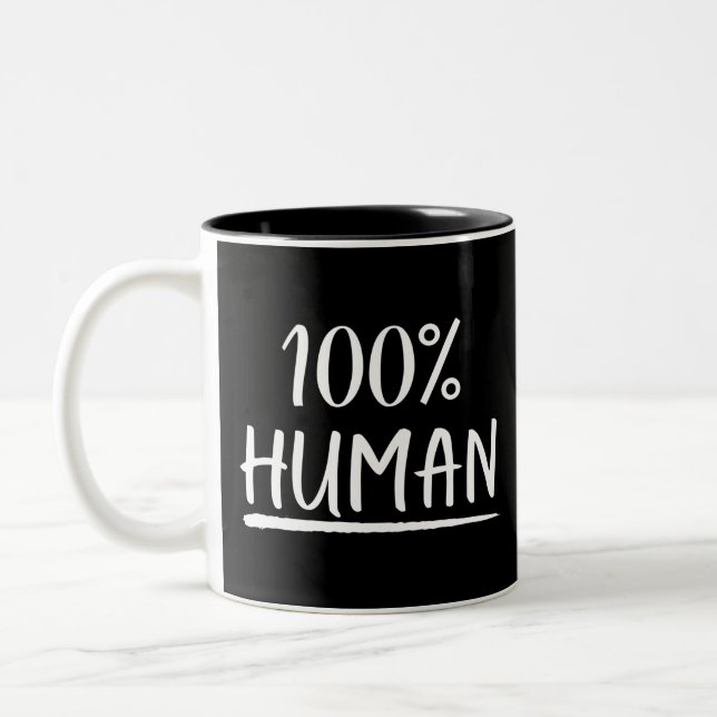 Humanity 100% Human Two-Tone Coffee Mug (Left)