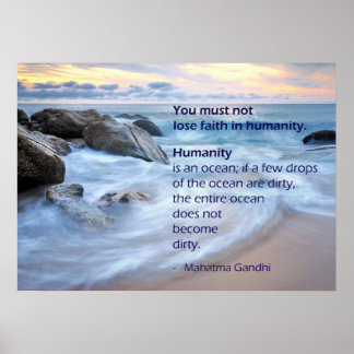 Humanity Is An Ocean - Mahatma Gandhi Quote Poster