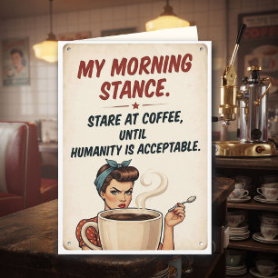 Humanity is Unacceptable Friends Coffee Humour Card