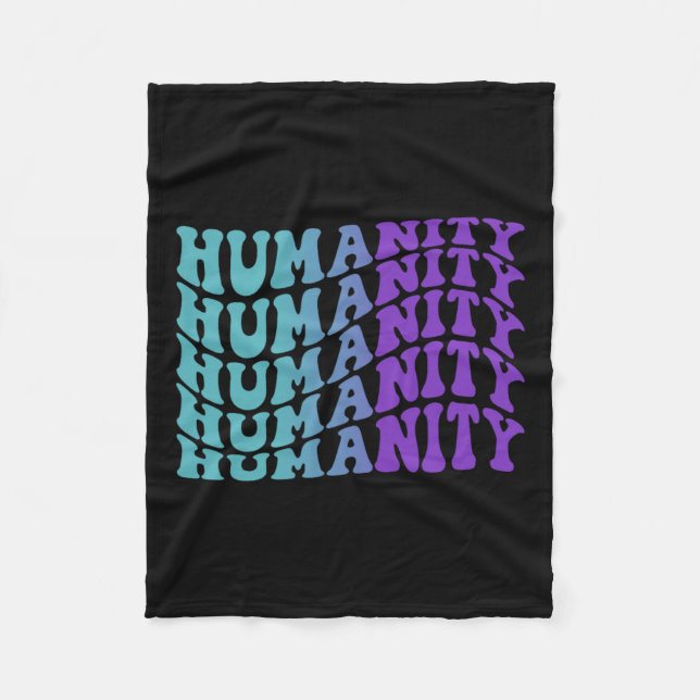 Humanity Suicide Prevention Mental Health Awarenes Fleece Blanket (Front)