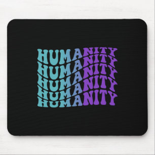 Humanity Suicide Prevention Mental Health Awarenes Mouse Mat