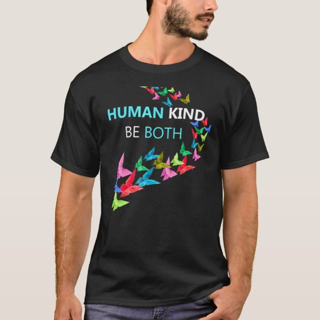 Humankind Be Both Kindness Awareness T-Shirt (Front)
