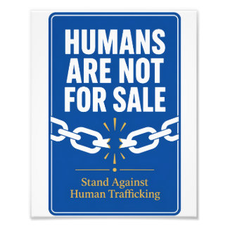 HUMANS ARE NOT FOR SALE PHOTO PRINT