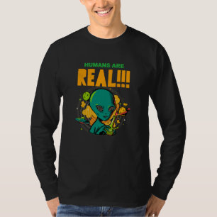 Humans are REAL!!!!!! Shocked Alien illustrator T-Shirt