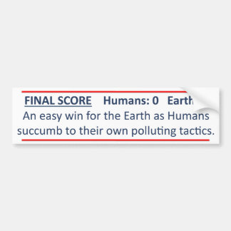 Humans vs Earth Bumper Sticker