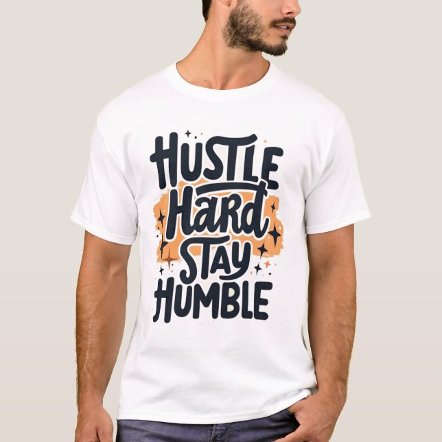 Humble Asf Minimalist Statement for a Grounded Lif T-Shirt (Front)