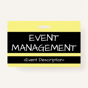 Humble "EVENT MANAGEMENT" Badge ID Badge