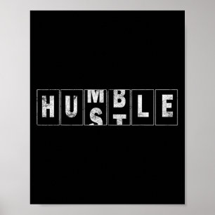 Humble Hustle Quote Cool Business Design Odometer  Poster